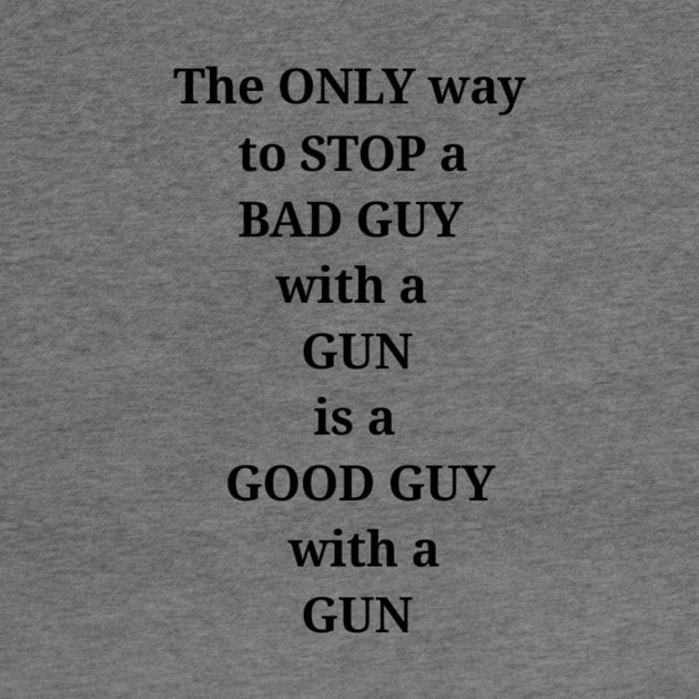 2nd Amendment How to stop a bad guy by disposable762